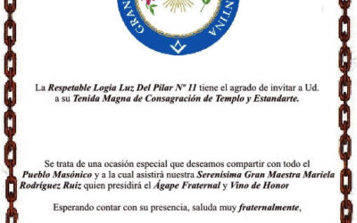 Tenida Magna de Consagración de Templo y Estandarte